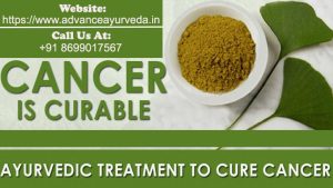 Ayurvedic Treatment For Cancer